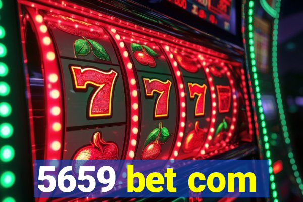 5659 bet com